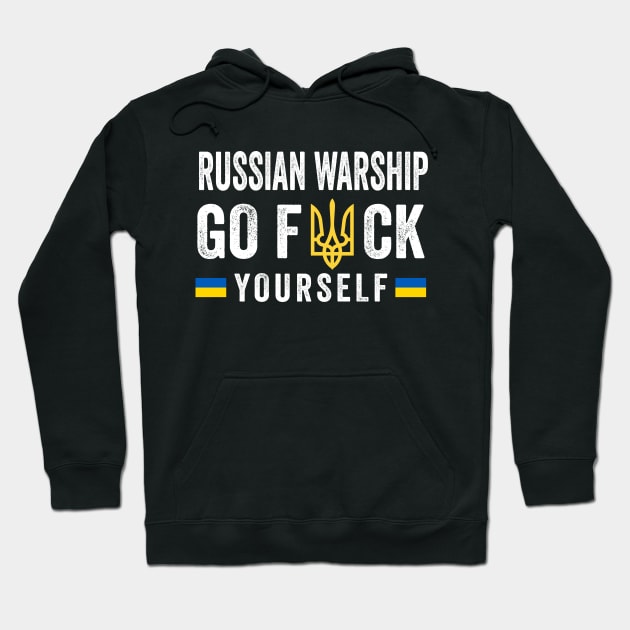 Russian Warship Go F*ck Yourself Hoodie by UniqueBoutiqueTheArt